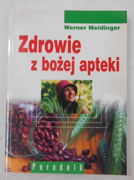 Zdrowie z bożej apteki