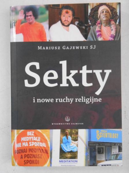 Gajewski Mariusz - Sekty i nowe ruchy religijne