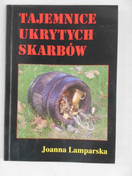 Lamparska Joanna - Tajemnice ukrytych skarbów