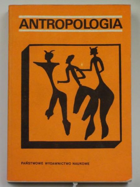 Malinowski Andrzej,   - Antropologia