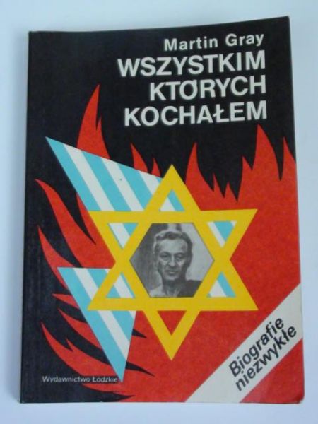 Gray Martin - Wszystkim których kochałem