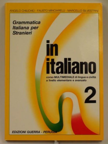 Chiuchiu, i - In italiano. Corso multimediale di lingua e civiltà italiana