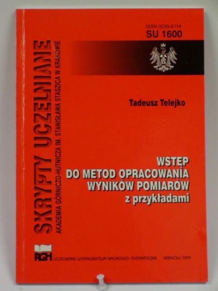 Wstęp do metod opracowania wyników pomiarów z przykładami