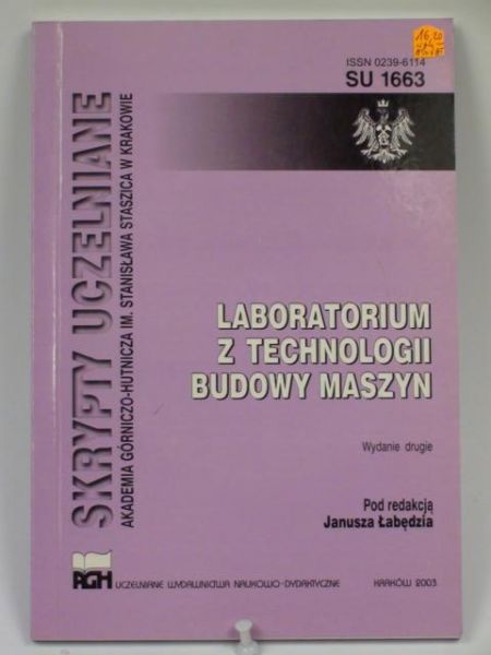 Laboratorium z technologii budowy maszyn + CD