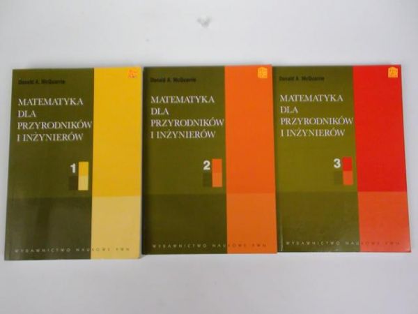 Matematyka dla przyrodników i inżynierów, t. I-III