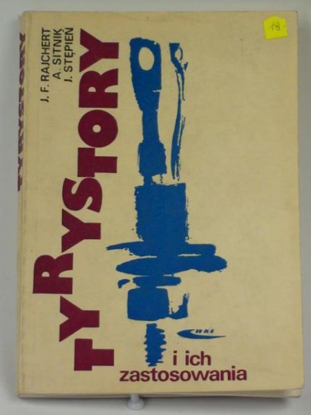 Rajchert , Sitnik A.,   - Tyrystory i ich zastosowania