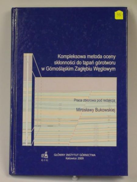 Kompleksowa metoda oceny skłonności do tąpań górotworu w Górnośląskim Zagłębiu Węglowym