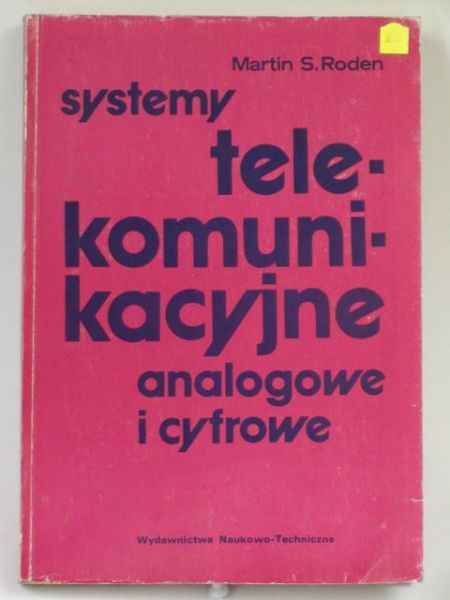 Systemy telekomunikacyjne analogowe i cyfrowe