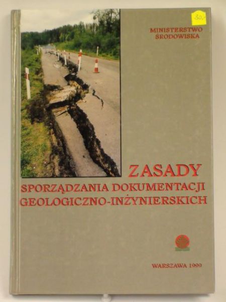 Bażyńsk,  - Zasady sporządzania dokumentacji geologiczno - inżynierskich