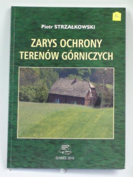 Zarys ochrony terenów górniczych