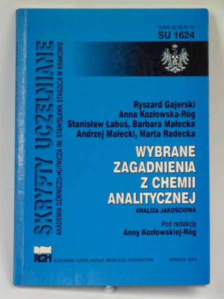 Gajerski R., Kozłowska-Róg A. - Wybrane zagadnienia z chemii analitycznej