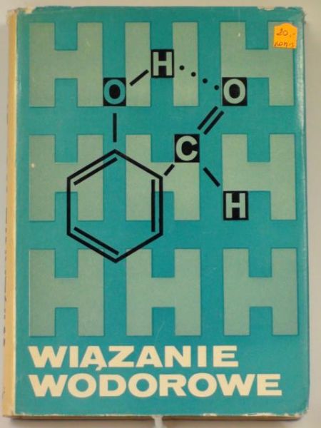 Sobczyk Lucjan (red.) - Wiązanie wodorowe