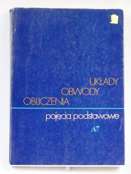 Układy, obwody, obliczenia. Pojęcia podstawowe.