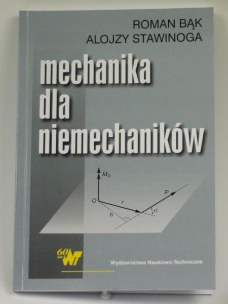 Bąk Roman,   - Mechanika dla niemechaników