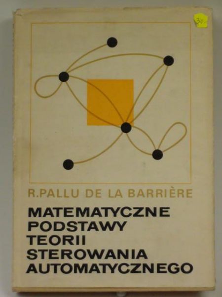 Barriere - Matematyczne podstawy teorii sterowania automatycznego