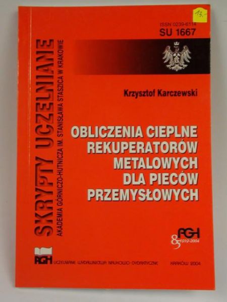 Karczewski Krzysztof - Obliczenia cieplne rekuperatorów metalowych dla pieców przemysłowych