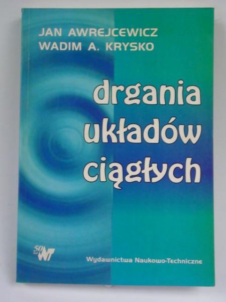 Awrejcewicz J.,   - Drgania układów ciągłych