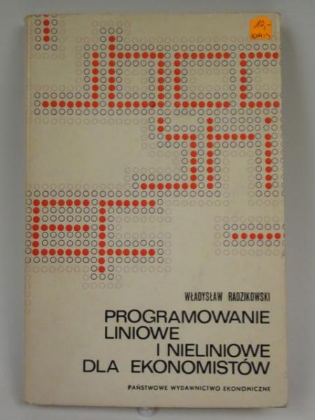Programowanie liniowe i nieliniowe dla ekonomistów