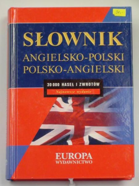 Głuch Wojciech (red.) - Słownik angielsko-polski, polsko-angielski