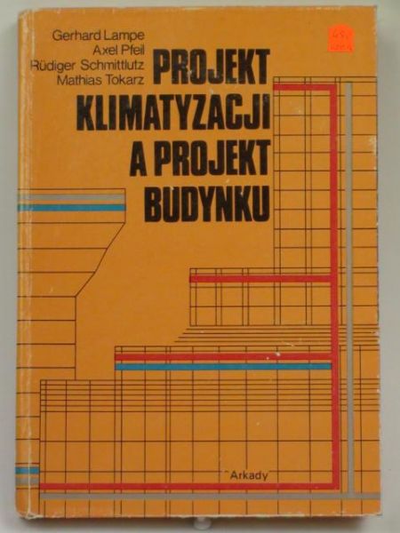 Lampe Gerhard - Projekt klimatyzacji a projekt budynku