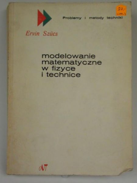 Modelowanie matematyczne w fizyce i technice