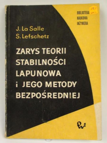 La Salle J.,   - Zarys teorii stabilności Lapunowa i jego metody bezpośredniej