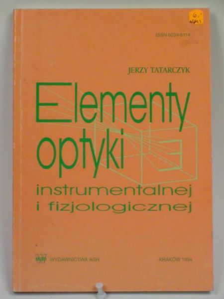 Elementy optyki instrumentalnej i fizjologicznej