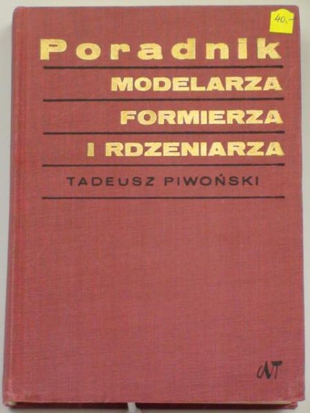 Poradnik modelarza, formierza i rdzeniarza