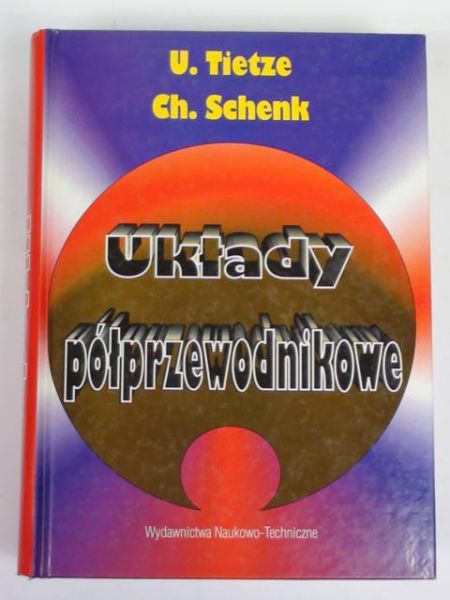 Tietze lrich,   - Układy półprzewodnikowe
