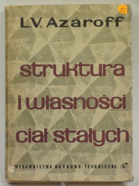 Struktura i własności ciał stałych