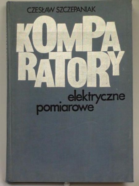 Komparatory elektryczne pomiarowe
