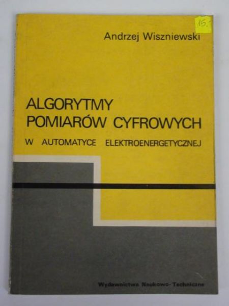 Algorytmy pomiarów cyfrowych w automatyce elektroenergetycznej