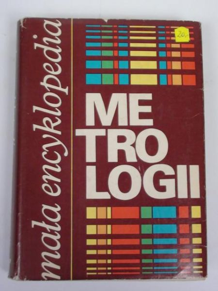 Bąk Jerzy,   - Mała encyklopedia metrologii
