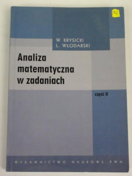 Krysicki W.,   - Analiza matematyczna w zadaniach, t. II