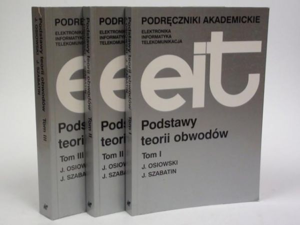 Osiowski ,   - Podstawy teorii obwodów T. I-III