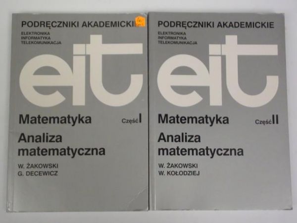 Żakowski , Decewicz G.,   - Matematyka. Analiza matematyczna Część 1-2