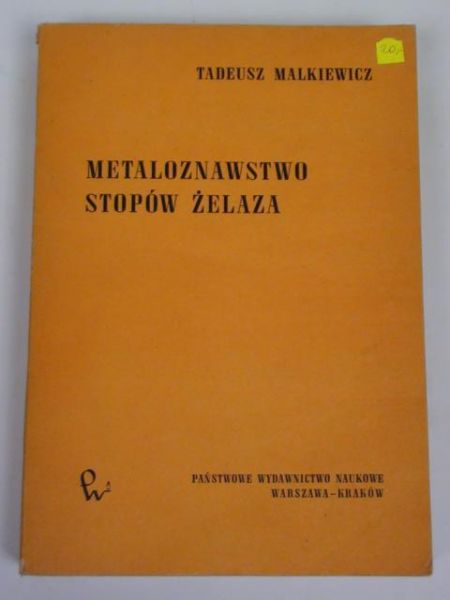 Metaloznawstwo stopów żelaza