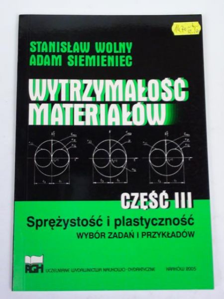 Wolny Stanisław,   - Wytrzymałość materiałów. Cz. 3