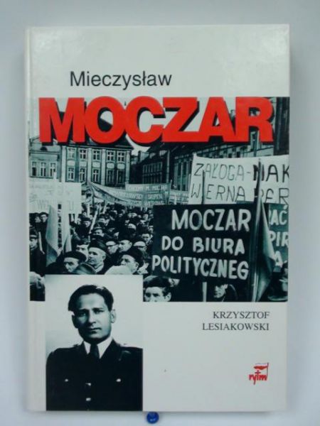 Mieczysław Moczar "Mietek"