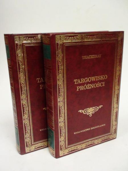 Targowisko próżności, T. I-II