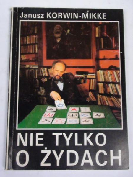 Korwin-Mikke Janusz - Nie tylko o Żydach
