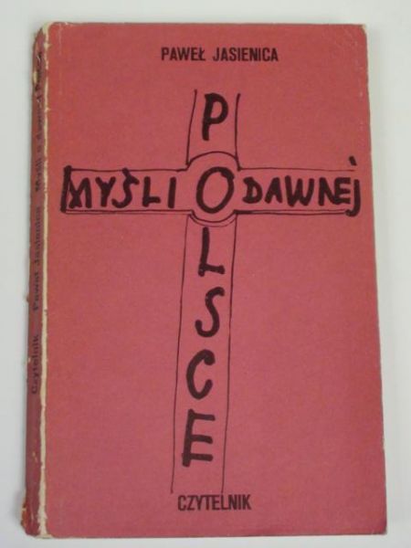 Myśli o dawnej Polsce