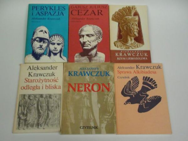 Krawczuk A. - Neron, Sprawa Alkibiadesa, Rzym i Jerozolima, Gajusz Juliusz Cezar, Perykles i Aspazja, Starożytność odległa i bliska