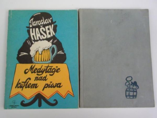 Hasek Jaroslav - Nieznane przygody dobrego wojaka Szwejka, Medytacje nad kuflem piwa, 2 książki