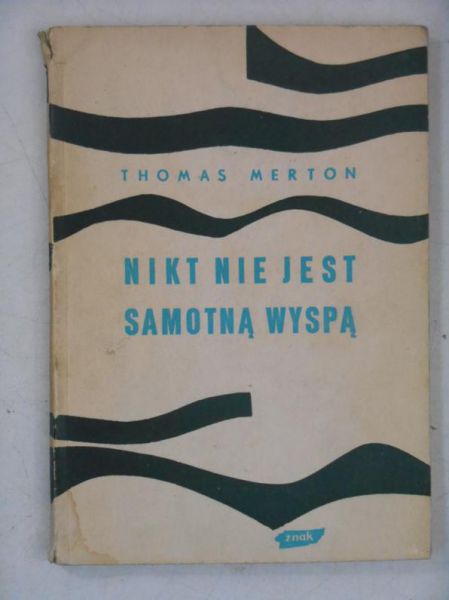 Nikt nie jest samotną wyspą