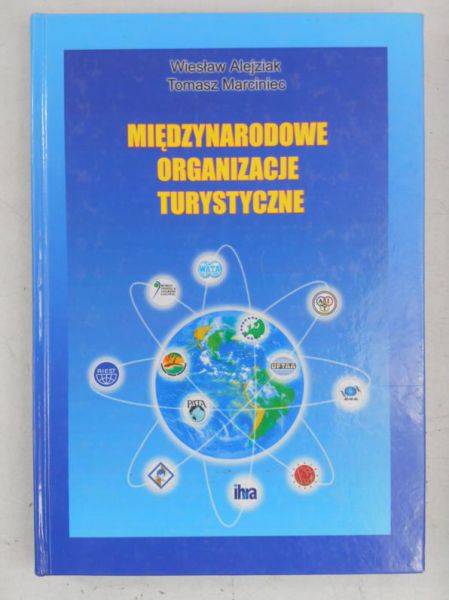 Alejziak Wiesław - Międzynarodowe organizacje turystyczne