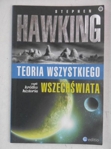 Teoria wszystkiego czyli krótka historia wszechświata