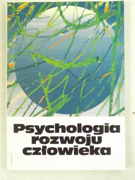 Psychologia rozwoju człowieka, Tom III