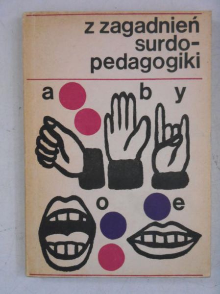 Kirejczyk Kazimierz (red.) - Z zagadnien surdopedagogiki