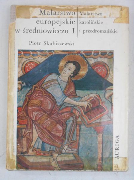 Malarstwo europejskie w średniowieczu. Tom I